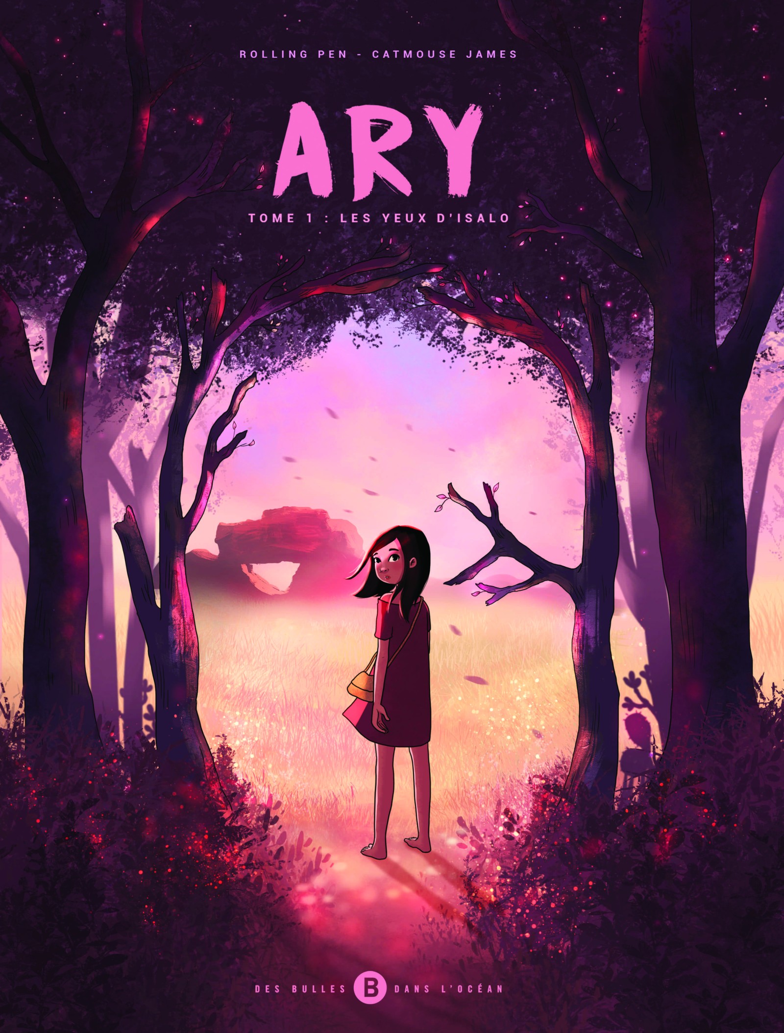Ary. Tome 1. Les yeux d'Isalo. Autorin Rolling Pen. Illustration Catmouse James. Erschienen bei Saint-Denis (Réunion)  Des bulles dans l'océan 2021