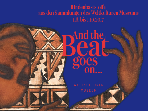 AND THE BEAT GOES ON..., Weltkulturen Labor 2017
